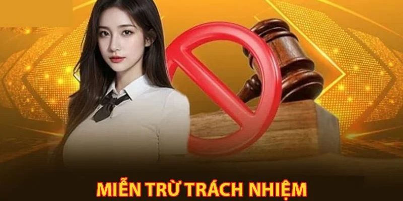 Nội dung của chính sách miễn trừ trách nhiệm